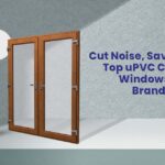 Top uPVC Casement Windows & Doors Brands in India