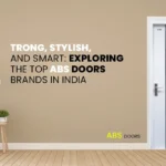 top ABS doors brands in India