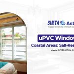 salt resistant uPVC windows coastal homes