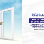 how to take care of uPVC windows with simple monthly maintenance tips to improve durability