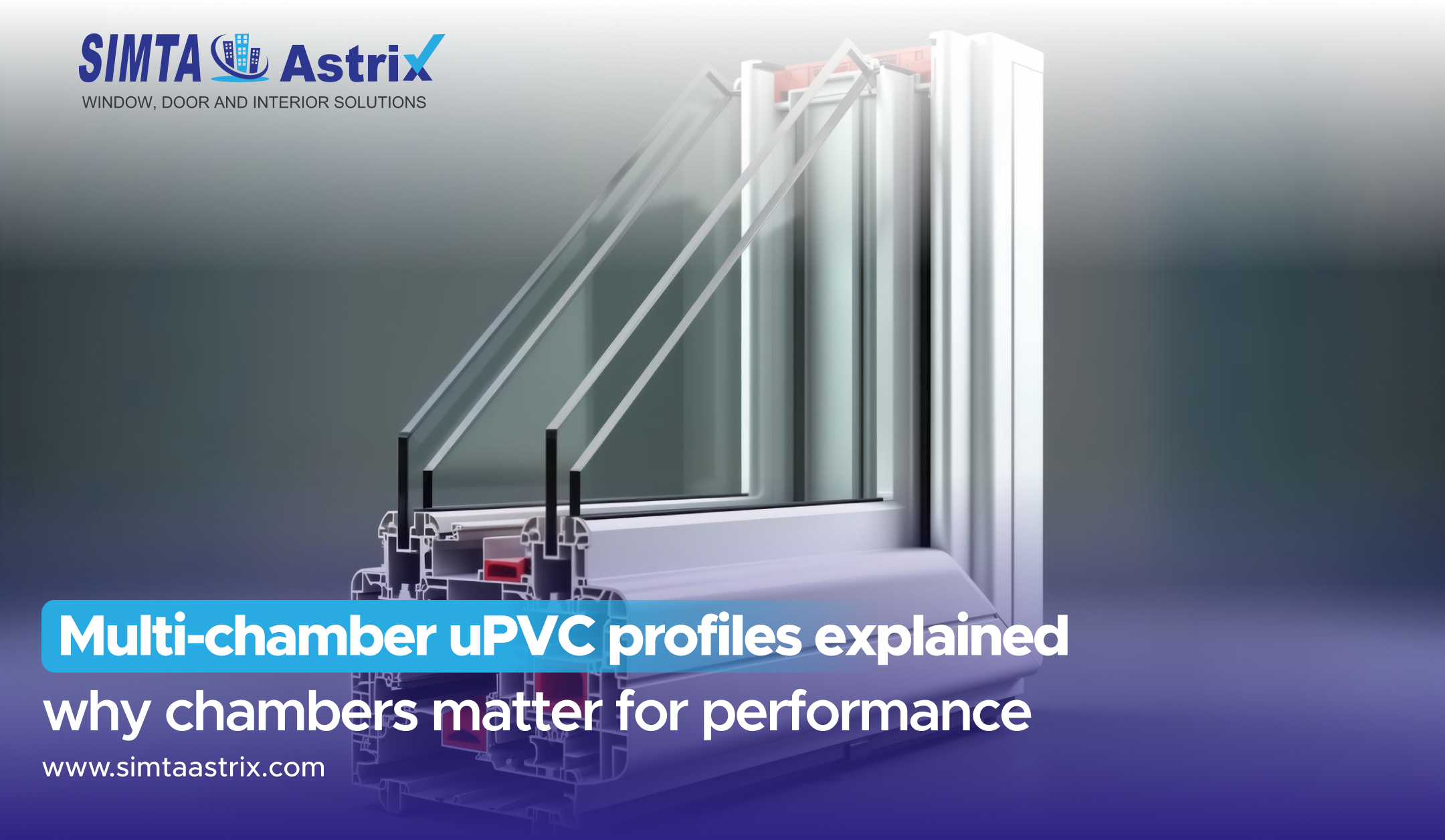 German-technology factory showing the uPVC window manufacturing process with precision fabrication and quality control